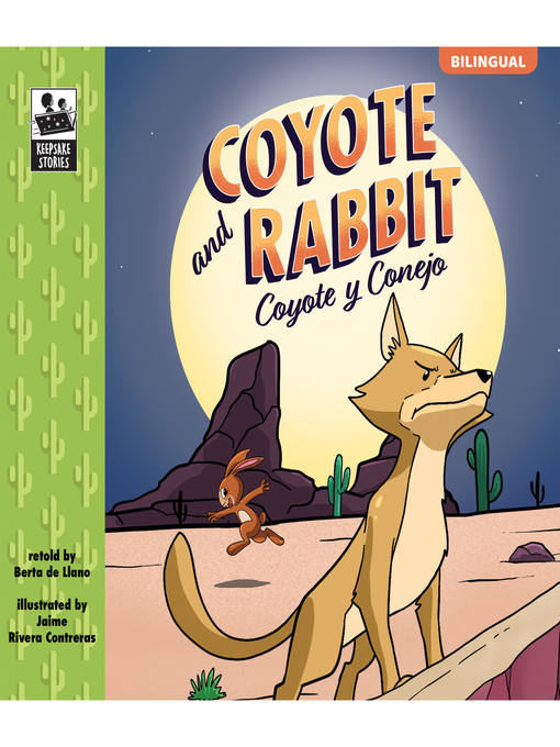 Title details for Keepsake Stories Coyote and Rabbit by De Llano - Available